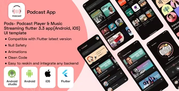 Pods - Podcast Player & Music Streaming Flutter App (Android, iOS) UI Template