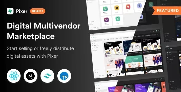 Pixer - React Multivendor Digital Marketplace Template | Hi-Tech Coder