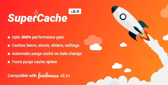 SuperCache Module for Foodomaa