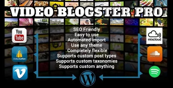Video Blogster Pro - Import YouTube Videos to WordPress