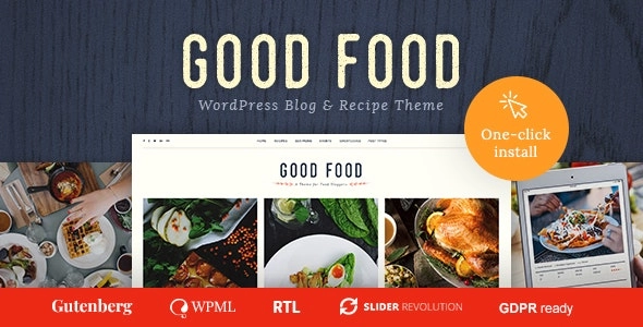 Good Food – Recipe Magazine & Food Blogging Theme