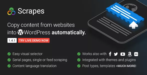 Scrapes - Automatic WordPress Scraper and Content Crawler Plugin