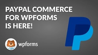 WPForms PayPal Commerce Addon