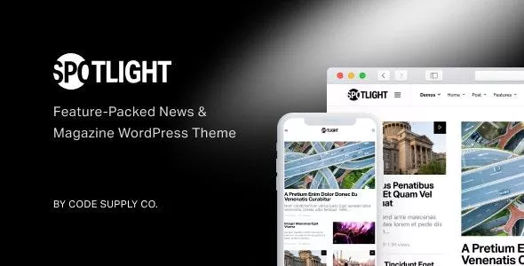 Spotlight  - Feature-Packed News & Magazine WordPress Theme