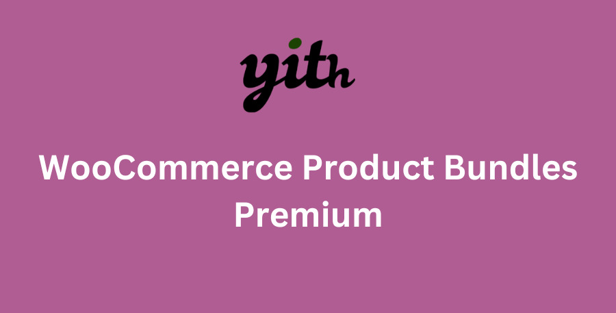 YITH WooCommerce Product Bundles Premium