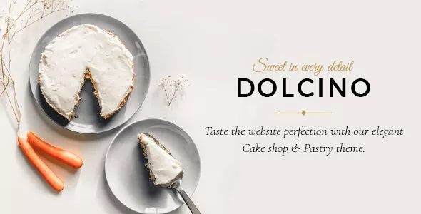 Dolcino  - Pastry and Cake Shop Theme