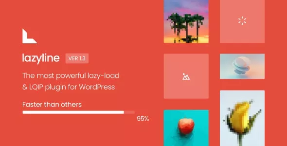 Lazyline - Innovative Lazy-Load & LQIP WordPress Plugin