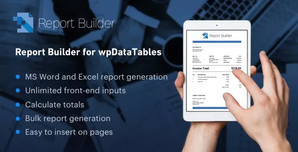 Report Builder Addon for wpDataTables - Generate Word DOCX and Excel XLSX Documents