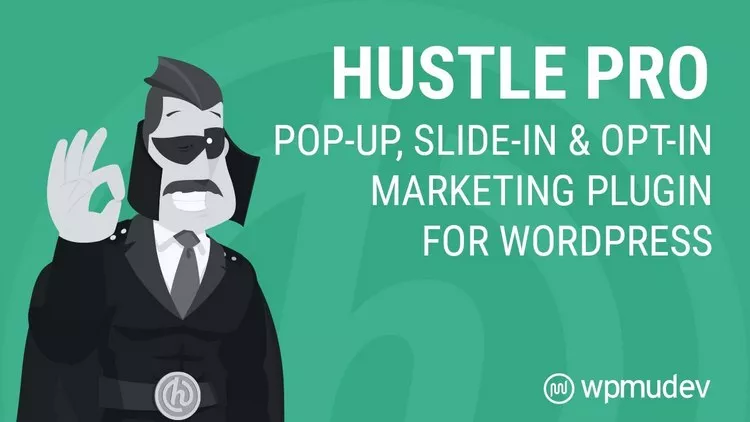 Hustle Pro - WordPress Marketing Plugin