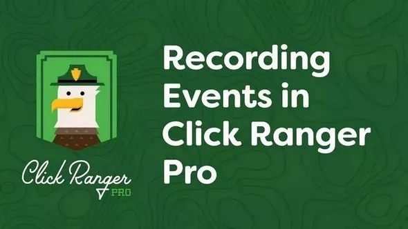 Click Ranger Pro - Start Tracking User Clicks and More