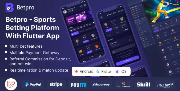 Betpro - Sports Betting Platform PHP Laravel Admin Panel with Flutter App iOS and AndroidBetpro- Sports Betting Platform PHP Laravel Admin Panel with Flutter App iOS and Android