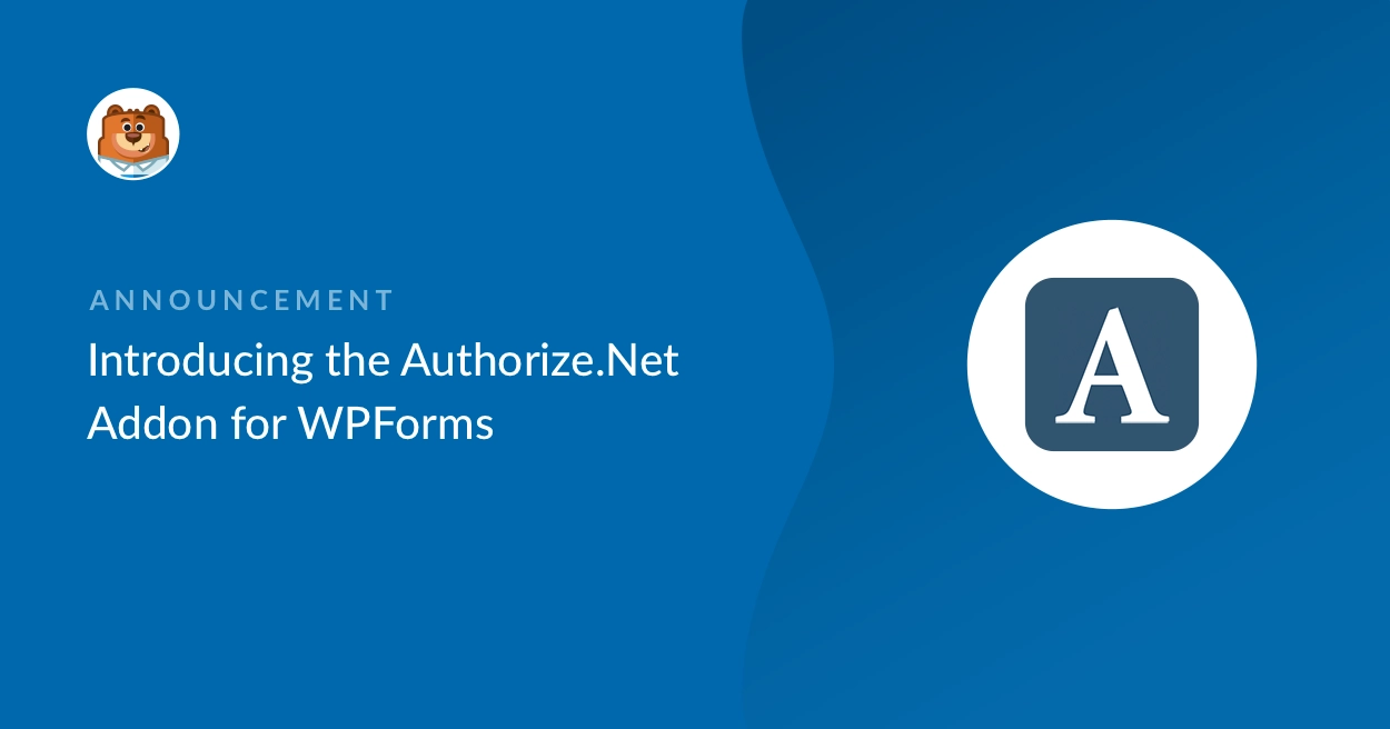 WPForms Authorize.Net Addon