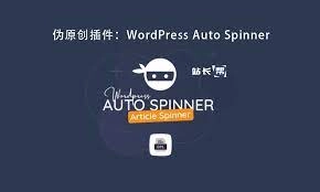 WordPress Auto Spinner v3.19.0 Plugin