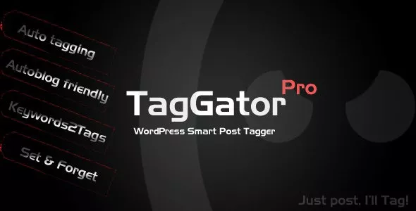 TagGator Pro - WordPress Auto Tagging Plugin