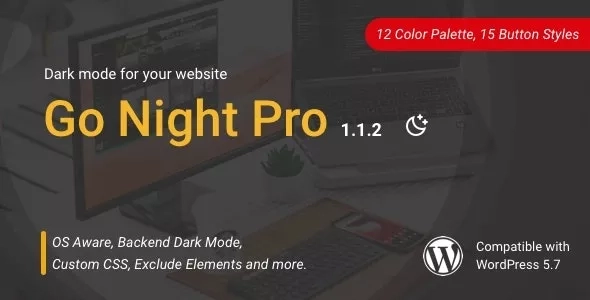 Go Night Pro - Dark Mode / Night Mode WordPress Plugin